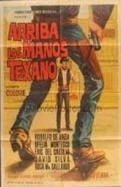 Arriba Las Manos, Texano (1967) poster